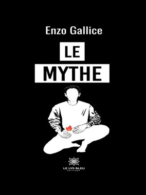 cover image of Le mythe